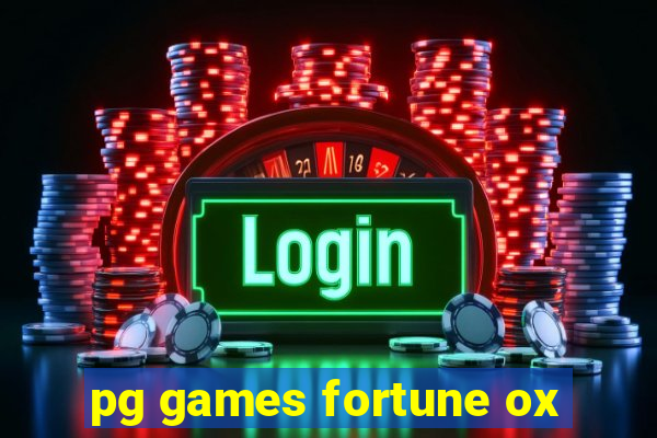 pg games fortune ox